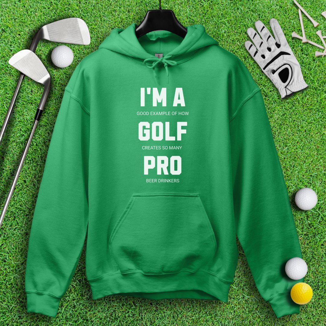 I'm A Golf Pro Hoodie