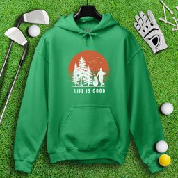 Life Is Good Hoodie