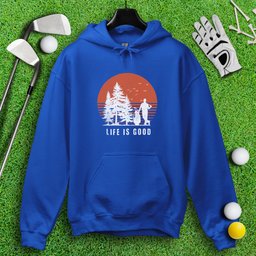 Life Is Good Hoodie