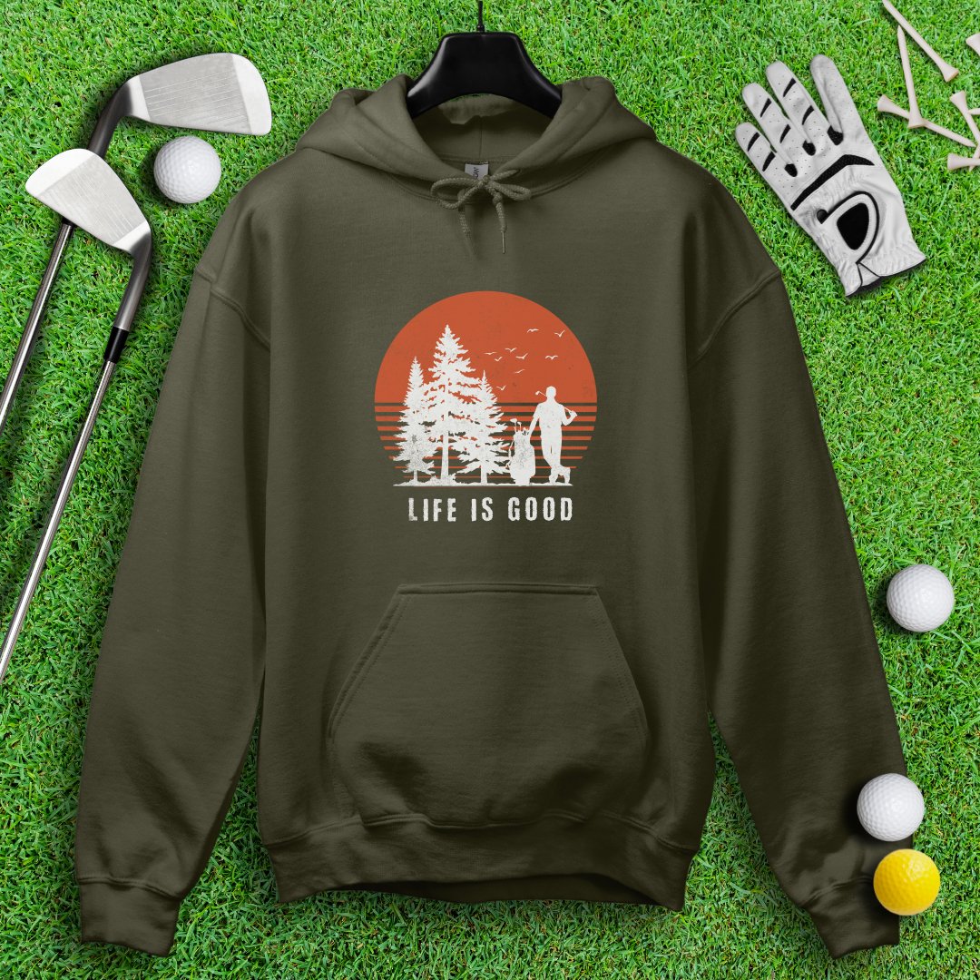 Life Is Good Hoodie