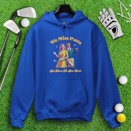 Miss Putts But Not Beer Carts Hoodie