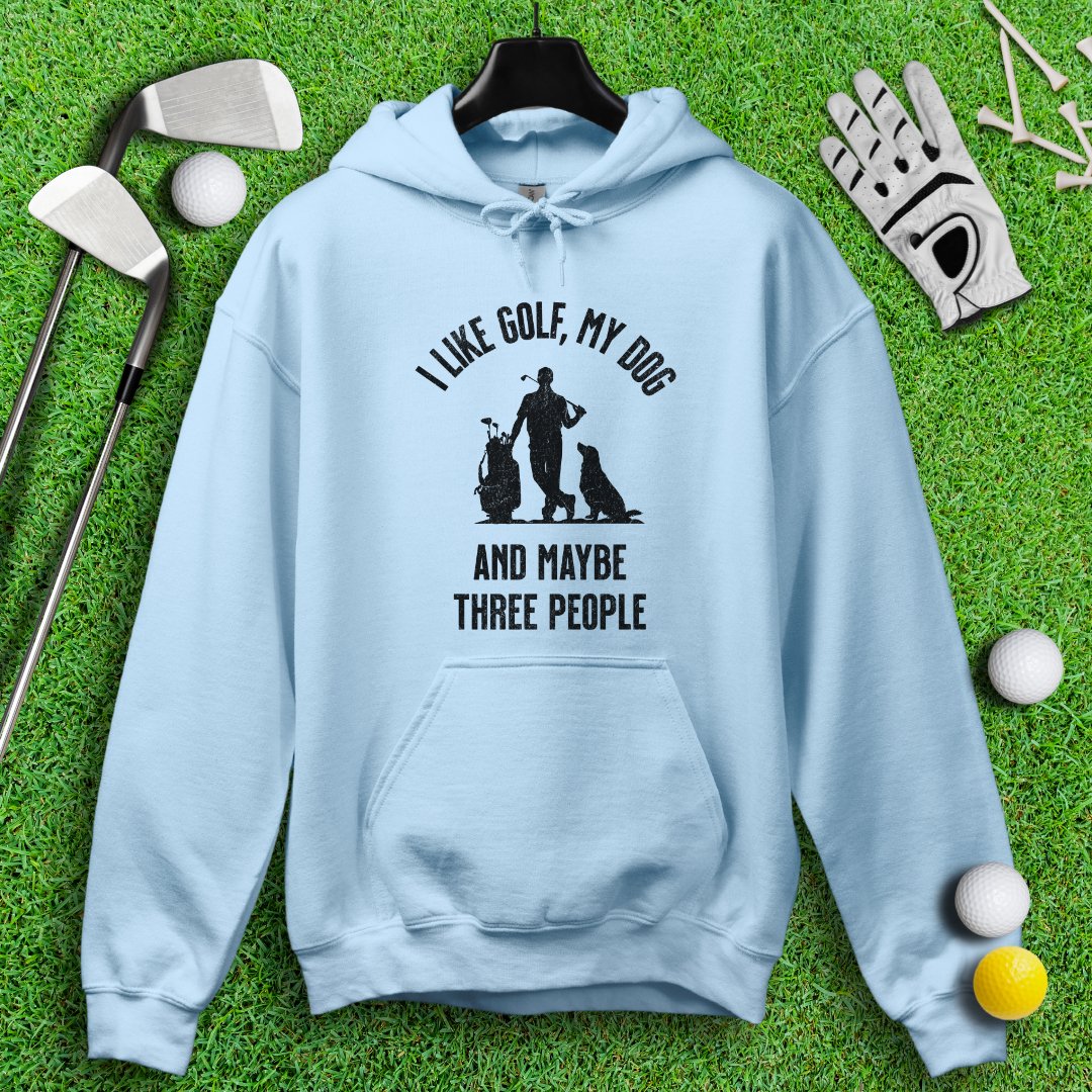 Golf, Dog, and Maybe 3 People Hoodie