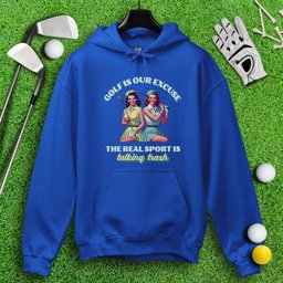 Real Sport Is Talking Trash Hoodie