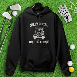 Silly Goose On The Loose Hoodie