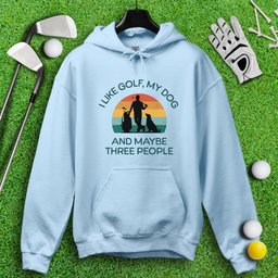 Golf, Dog, and Maybe 3 People Hoodie