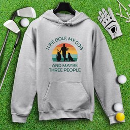 Golf, Dog, and Maybe 3 People Hoodie