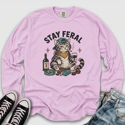 Stay Feral Cat Long Sleeve Tee