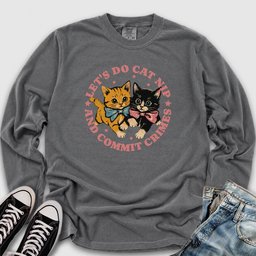 Cat Nip Crimes Long Sleeve Tee