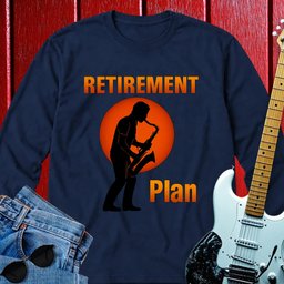 Retirement Saxophone Long Sleeve