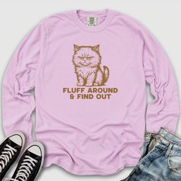 Fluff Around Cat Long Sleeve Tee