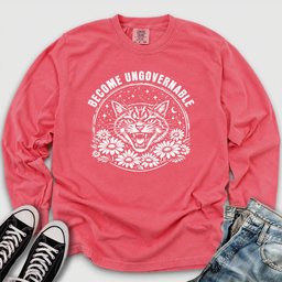 Become Ungovernable Long Sleeve Tee