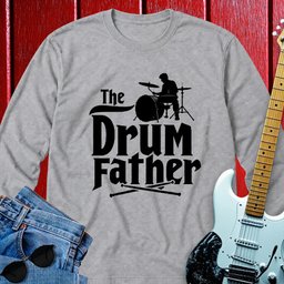 Drum Father Long Sleeve
