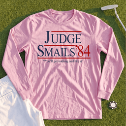 Judge Smails '84 Long Sleeve Tee