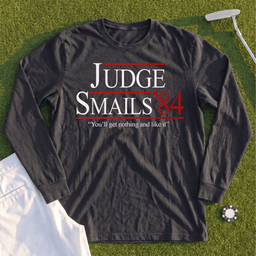 Judge Smails '84 Long Sleeve Tee