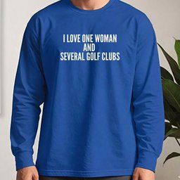 I Love One Woman Long Sleeve Tee
