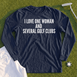 I Love One Woman Long Sleeve Tee