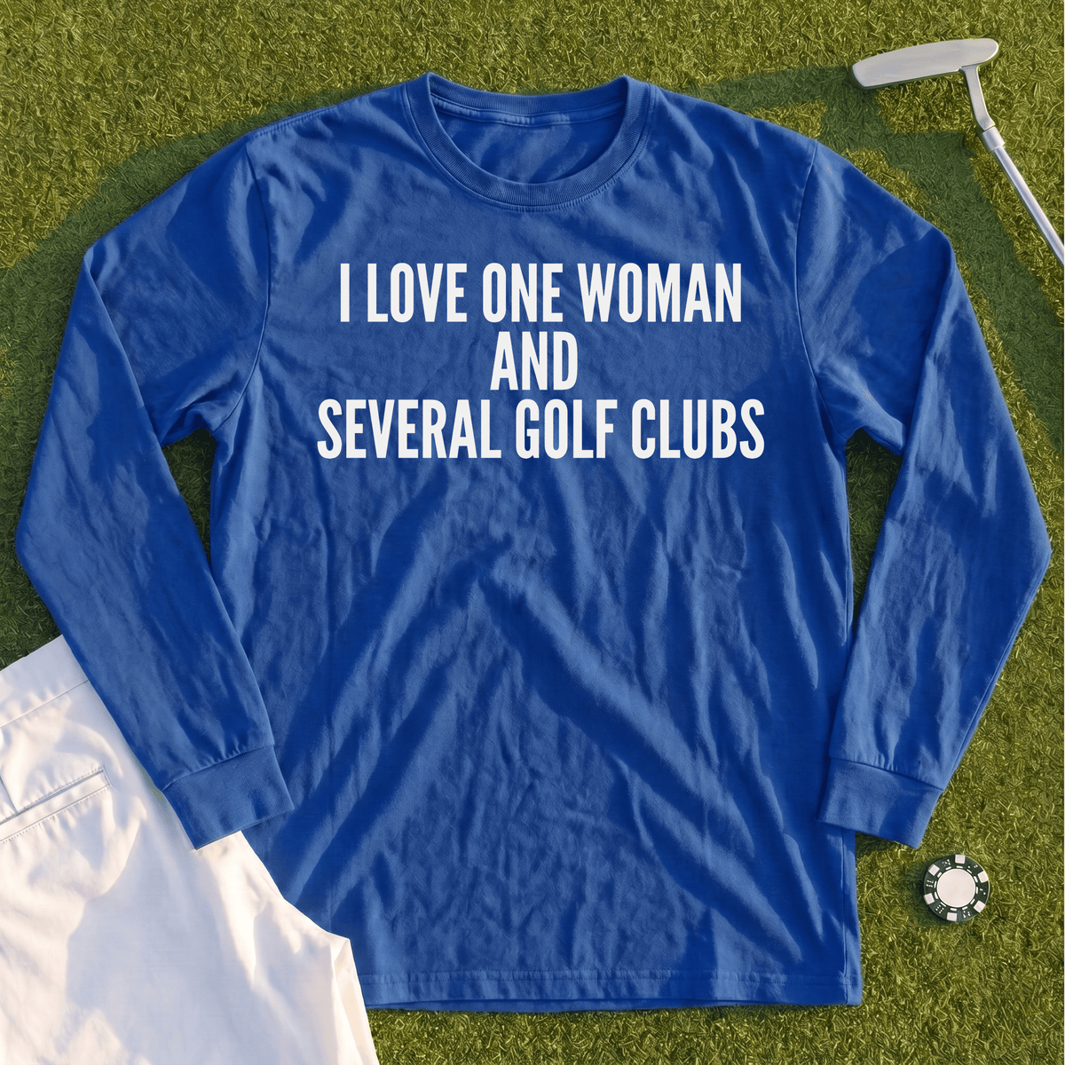 I Love One Woman Long Sleeve Tee