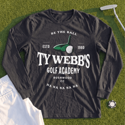 Ty Webb Golf Academy Long Sleeve Tee