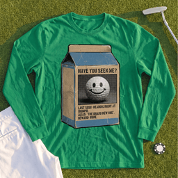 Have You Seen Me Long Sleeve Tee
