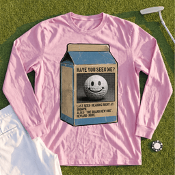 Have You Seen Me Long Sleeve Tee