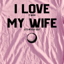 I Love My Wife Long Sleeve Tee