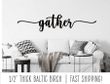 Gather Sign Gather Wood Sign Gather Wall Decor Gather Word Sign Wood Cutout Sign Wood Words Dining Room Wall Decor Signs