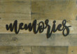 Memories Metal Wall Word Sign Metal Wall Decoration Inspirational Rustic Sign Farmhouse Modern Housewarming Gift