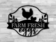 Farm Fresh Eggs Metal Sign Country Home Chicken Sign