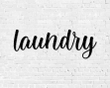Laundry Metal Word Art Kembara Script Word Art Indoor - Outdoor Laundry Metal Sign Farmhouse Decor Laundry Word Art