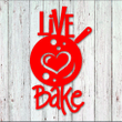 Live Love Bake Kitchen Wall Decor Metal Wall Art Kitchen Metal Sign