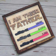 Personalized I Am Their Father Sign Kids Name Wood Frame For Dad Father's Day