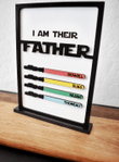 I Am TheirFather, Engraved Fathers Day Sign, Fathers Day Gift, Personalized Gift for Dad