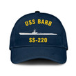 Uss Barb Ss-220 Classic Baseball Cap, Custom Print/embroidered Us Navy Ships Classic Cap, Gift For Navy Veteran