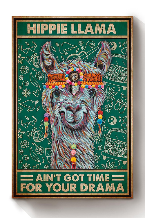 Hippie Llama Ain't Got Time For Your Drama Vintage Cool Git For Alpaca Lover Canvas