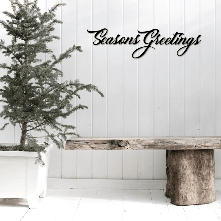 Seasons Greetings Sign Metal Wall Art - Steel Script Words For The Wall - Holiday Sign - Christmas Decor - Winter Sign -