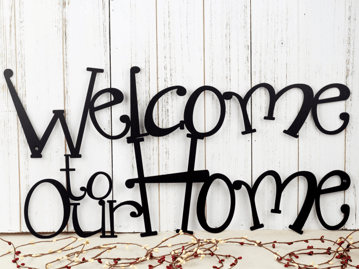 Welcome To Our Home Metal Sign Metal Wall Art Outdoor Sign Welcome Home Decor Wall Hanging Metal Wall Decor