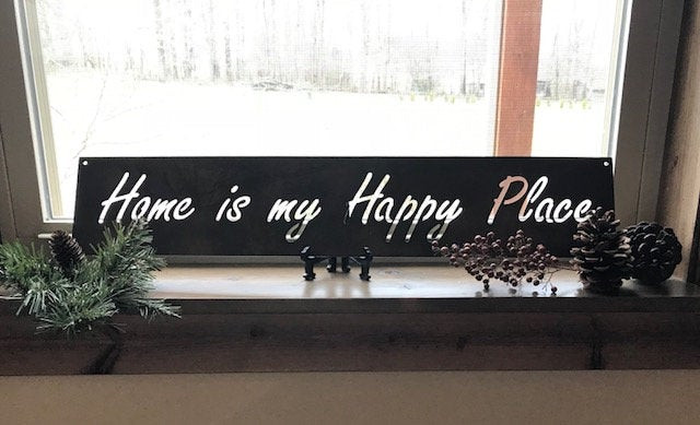 Home Is My Happy Place Metal Sign 3ft Metal Wall Art Metal House Sign