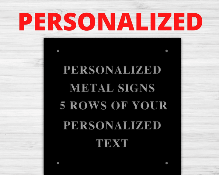 Metal Signs Custom Personalized Metal Sign Metal Signs Personalized Customized Metal Signs Custom Metal Sign Custom
