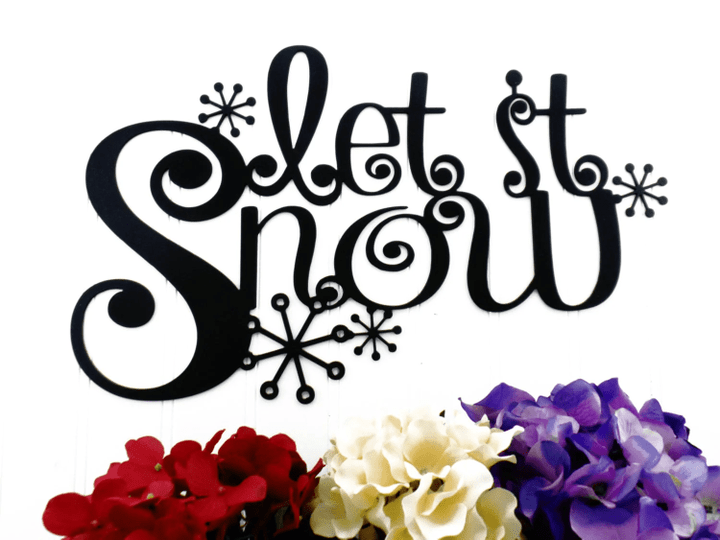 Let It Snow Metal Sign With Snowflakes - Black Winter Decor Christmas Decor Snow Christmas Holiday Decor