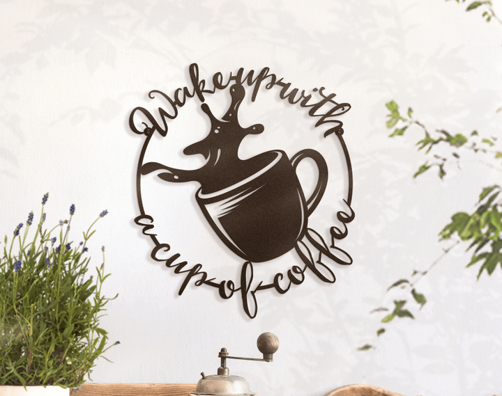 Wake Up With A Cup Of Coffee ~ Metal Coffee Shop Decorations