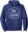 Be Kind Colossians 3:12 Kindness Bible Verse Pullover Hoodie