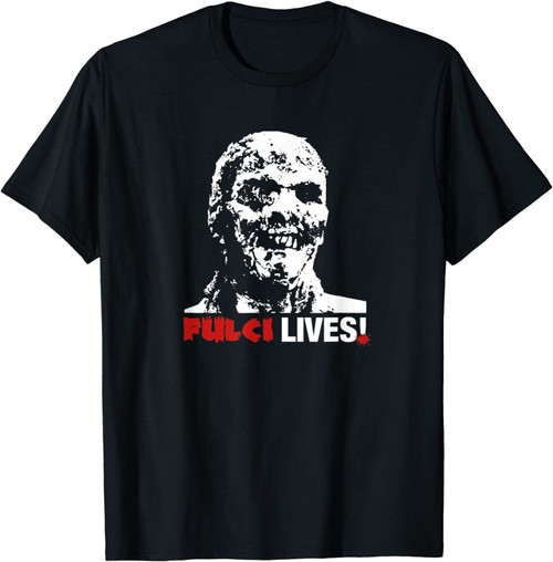 Fulci Lives! Zombie Horror Movie T-Shirt