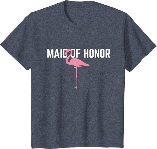 Maid of Honor T-Shirt Flamingo Bachelorette Party Shirts