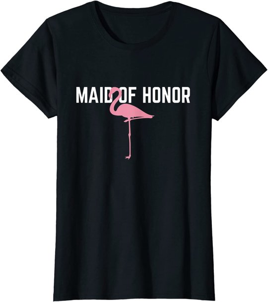Maid of Honor T-Shirt Flamingo Bachelorette Party Shirts