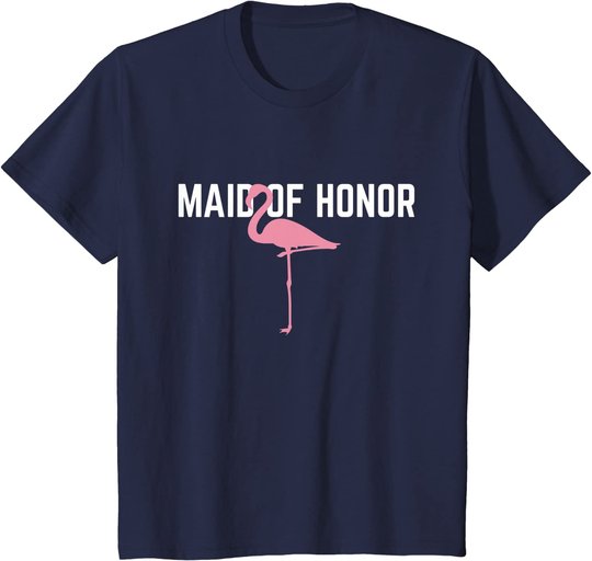 Maid of Honor T-Shirt Flamingo Bachelorette Party Shirts