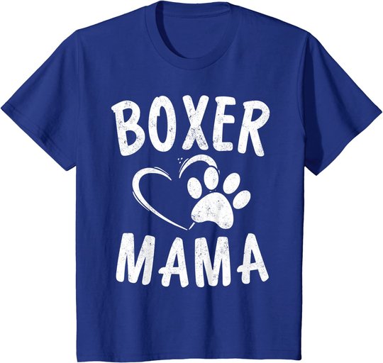 Fun Boxer Mama Gift Dog Lover Apparel Pet Boxer Mom T-Shirt