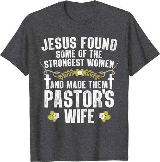 Cool Pastor Wife Art Women Girl Pastor Appreciation Preacher T-Shirt