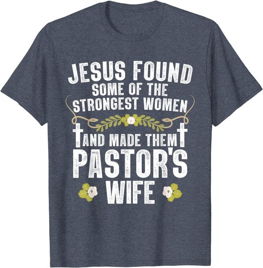 Cool Pastor Wife Art Women Girl Pastor Appreciation Preacher T-Shirt