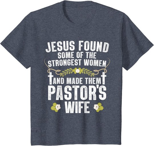 Cool Pastor Wife Art Women Girl Pastor Appreciation Preacher T-Shirt