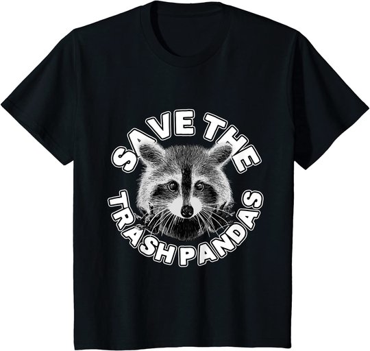 Save The Trash Pandas Raccoon Shirt - Raccoon Animal T-shirt